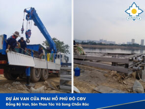 Dự Án Van Cửa Phai Hồ Phú Đô CĐV – Đồng Bộ Van, Sàn Thao Tác Và Song Chắn Rác